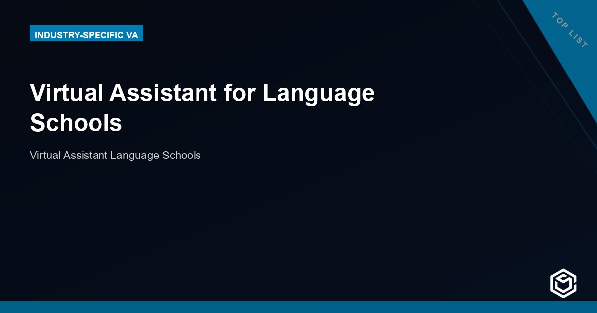Virtual Assistant for Language Schools: Duties and Cost 2026