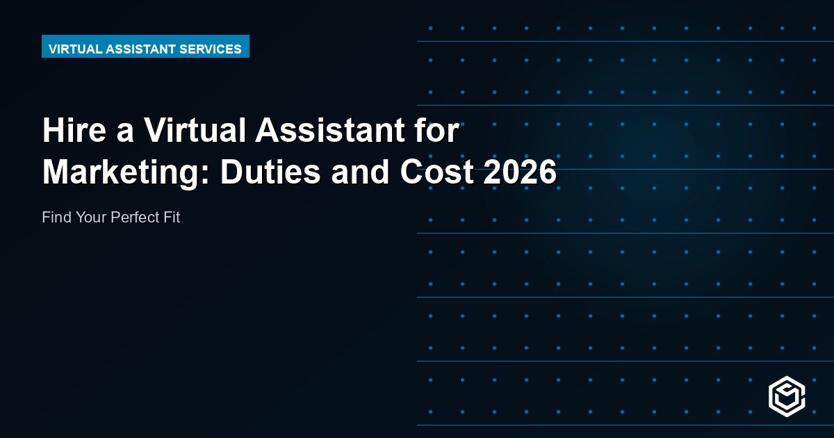 Hire a Virtual Assistant for Marketing: Duties and Cost 2026