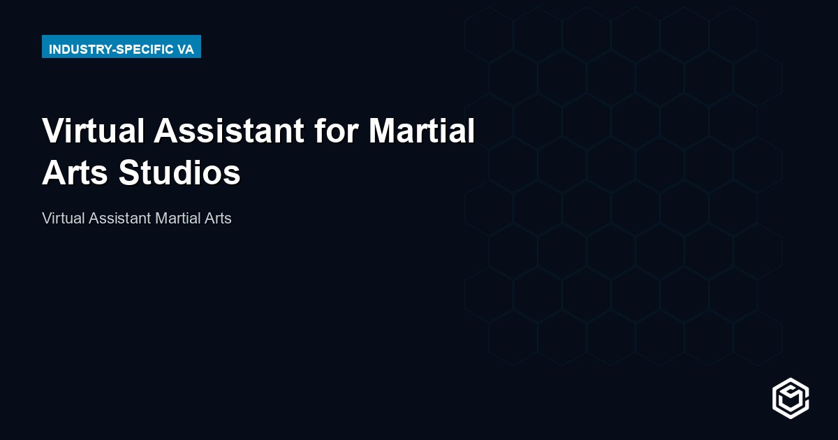 Virtual Assistant for Martial Arts Studios: Cost 2026