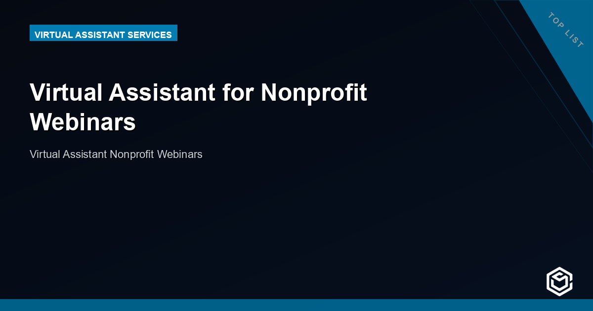 Virtual Assistant for Nonprofit Webinars