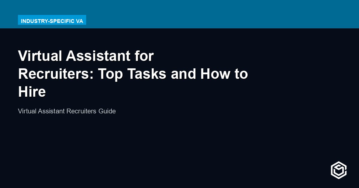 Virtual Assistant for Recruiters: Save Time and Hire Faster