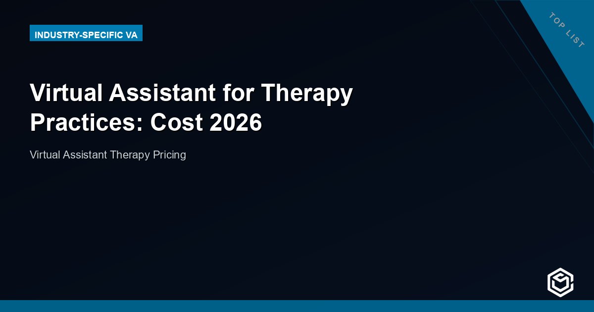 Virtual Assistant for Therapy Practices: Reduce Burnout