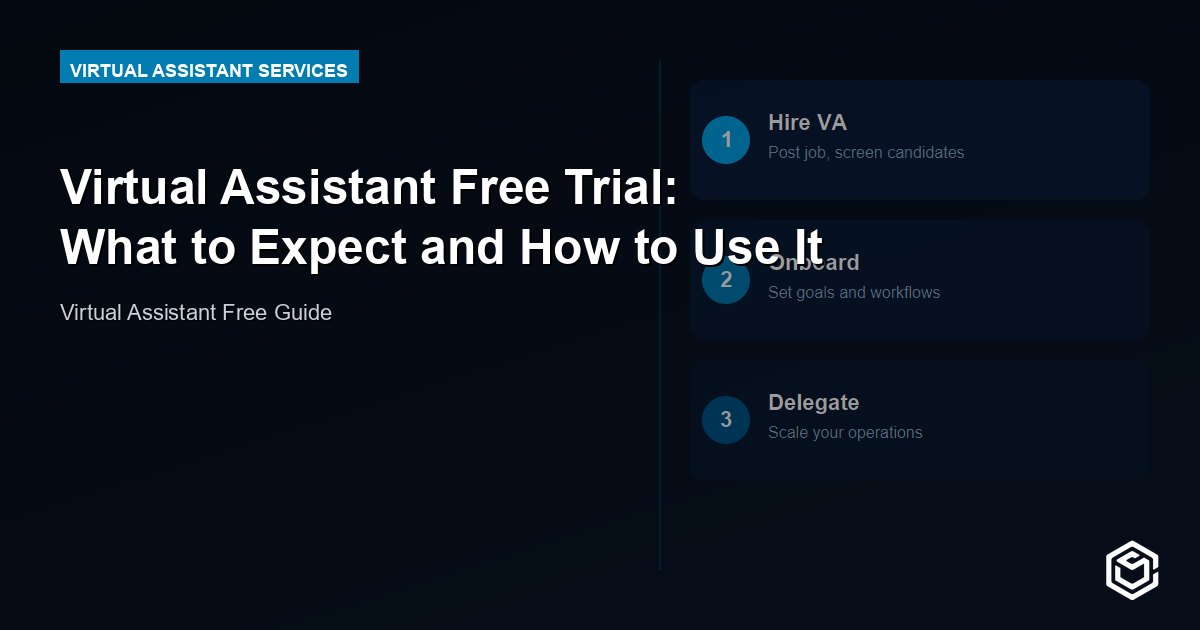 Virtual Assistant Free Trial: What to Expect and How to Use It