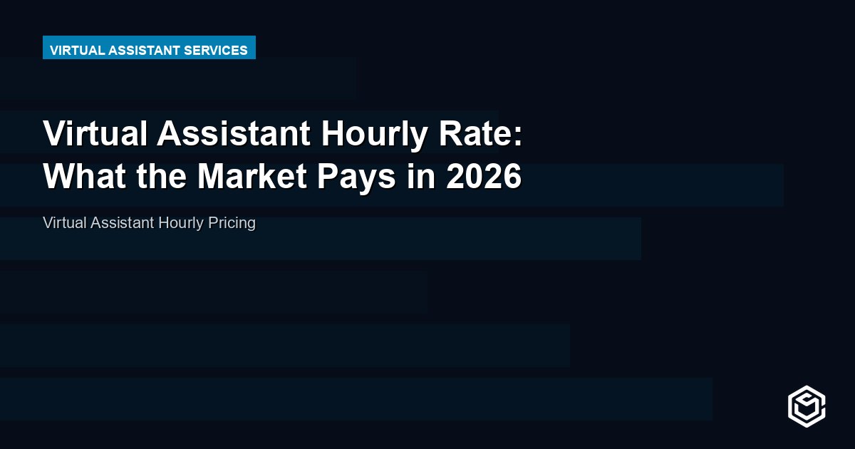 Virtual Assistant Hourly Rate: What the Market Pays in 2026
