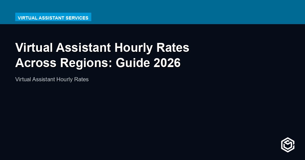 Virtual Assistant Hourly Rates Across Regions: Guide 2026