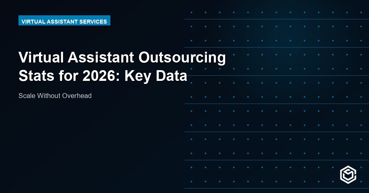 Virtual Assistant Outsourcing Stats for 2026: Key Data