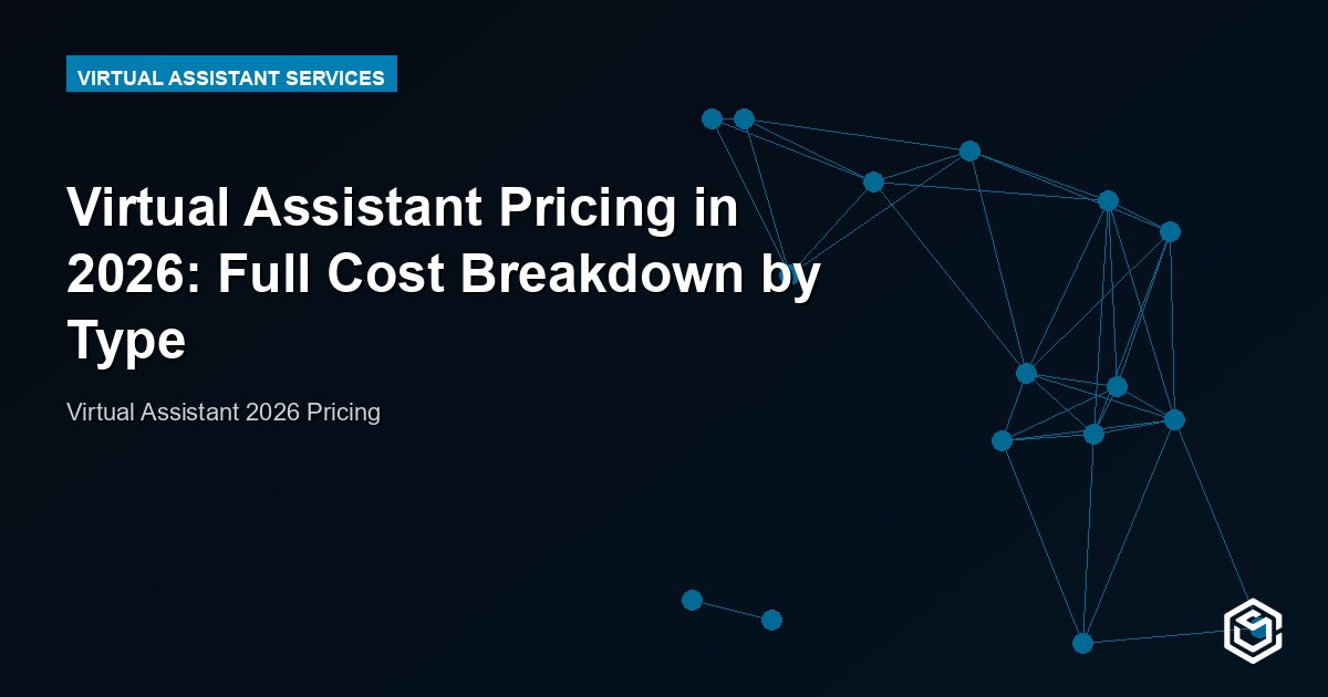 Virtual assistant pricing 2026: hourly rates, monthly retainers, and regional cost comparison