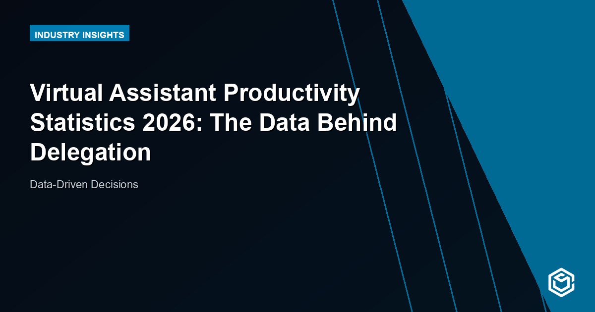 Virtual Assistant Productivity Statistics 2026: The Data Behind Delegation
