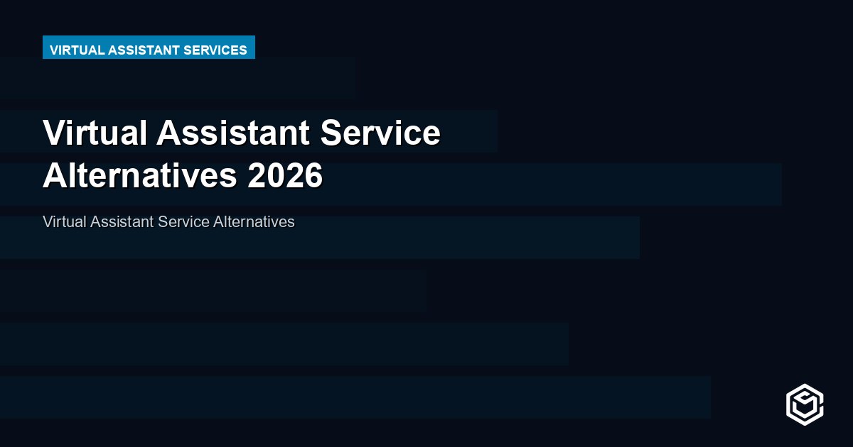 Virtual Assistant Service Alternatives 2026