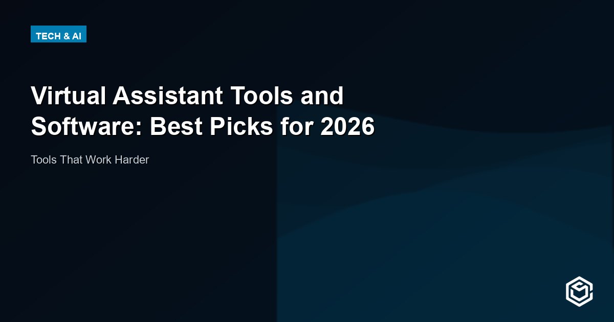 Virtual Assistant Tools and Software: Best Picks for 2026