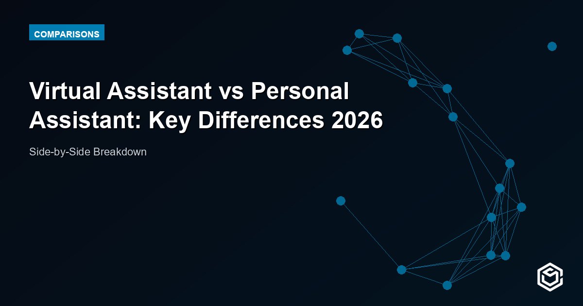 Virtual Assistant vs Personal Assistant: Key Differences 2026