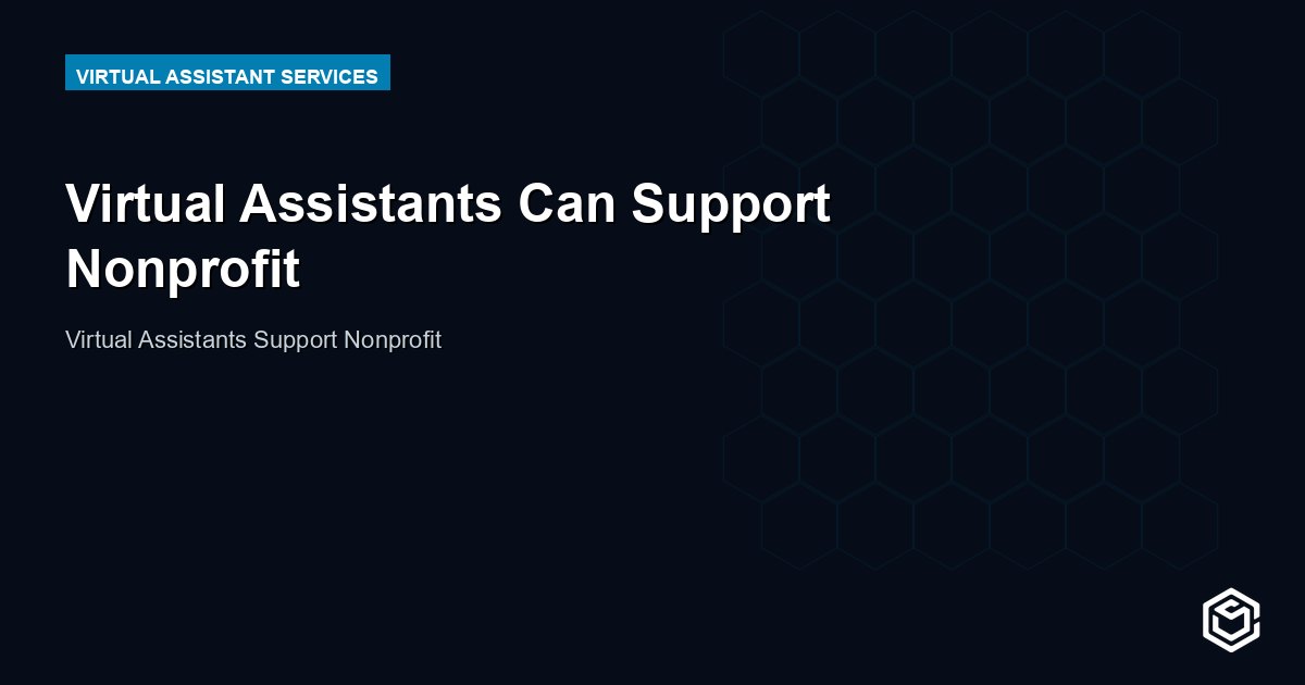 Virtual Assistants Can Support Nonprofit