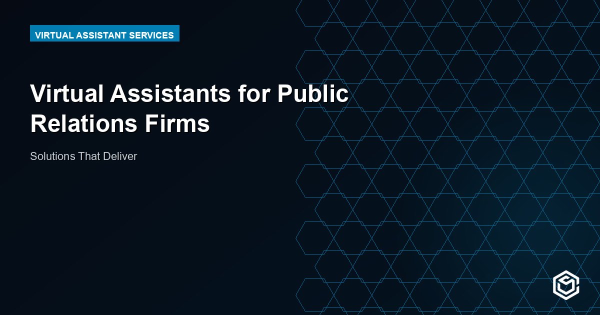 Virtual Assistants for Public Relations Firms