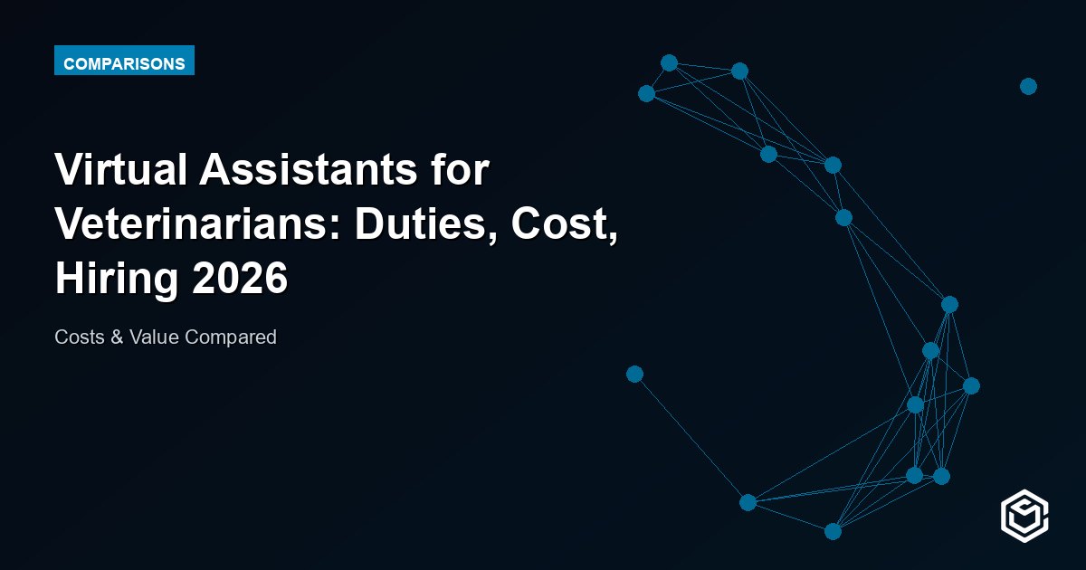 Virtual Assistants for Veterinarians: Duties, Cost, Hiring 2026