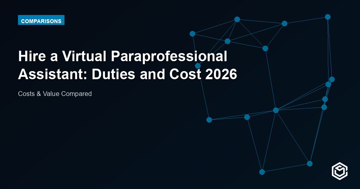 Hire a Virtual Paraprofessional Assistant: Duties and Cost 2026