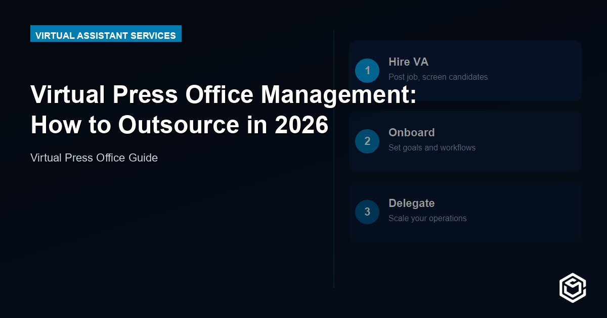 Virtual Press Office Management: How to Outsource in 2026