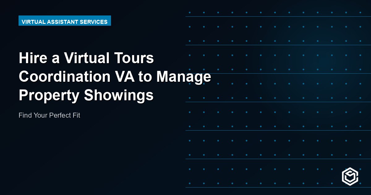 Hire a Virtual Tours Coordination VA to Manage Property Showings