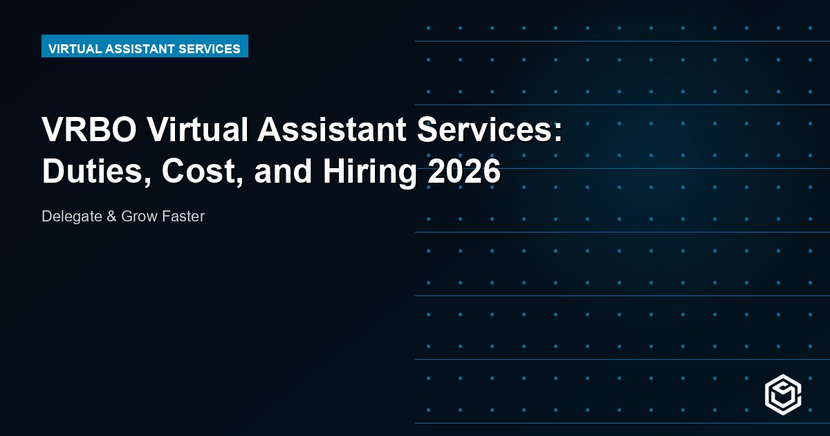 VRBO Virtual Assistant Services: Duties, Cost, and Hiring 2026