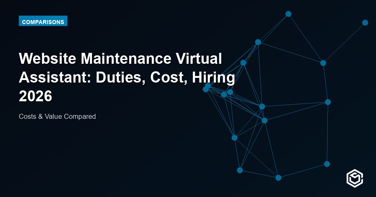 Website Maintenance Virtual Assistant: Duties, Cost, Hiring 2026