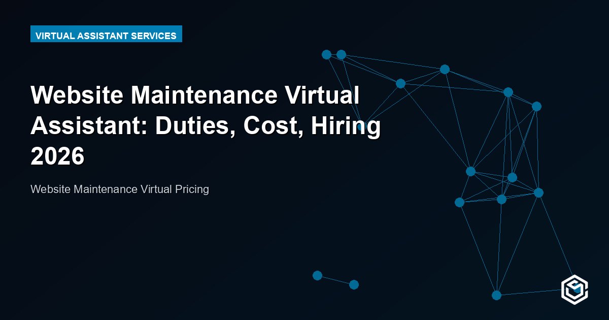 Website Maintenance Virtual Assistant: Duties, Cost, Hiring 2026