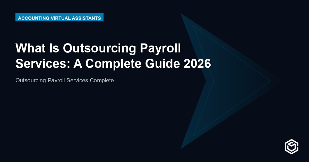 What Is Outsourcing Payroll Services: A Complete Guide 2026