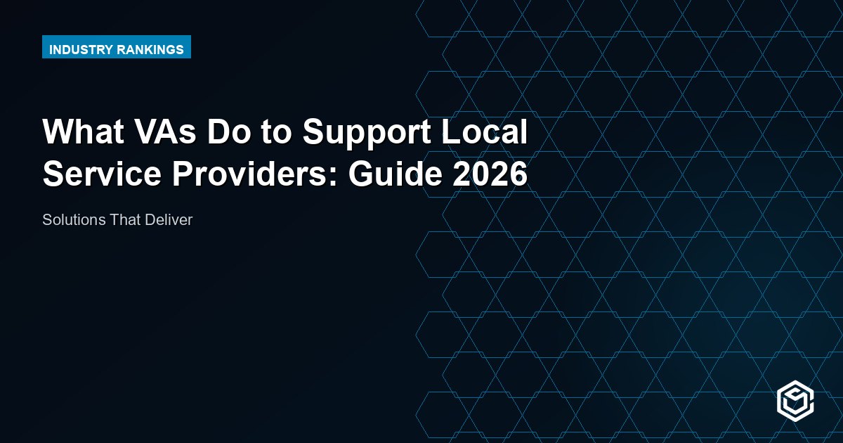 What VAs Do to Support Local Service Providers: Guide 2026