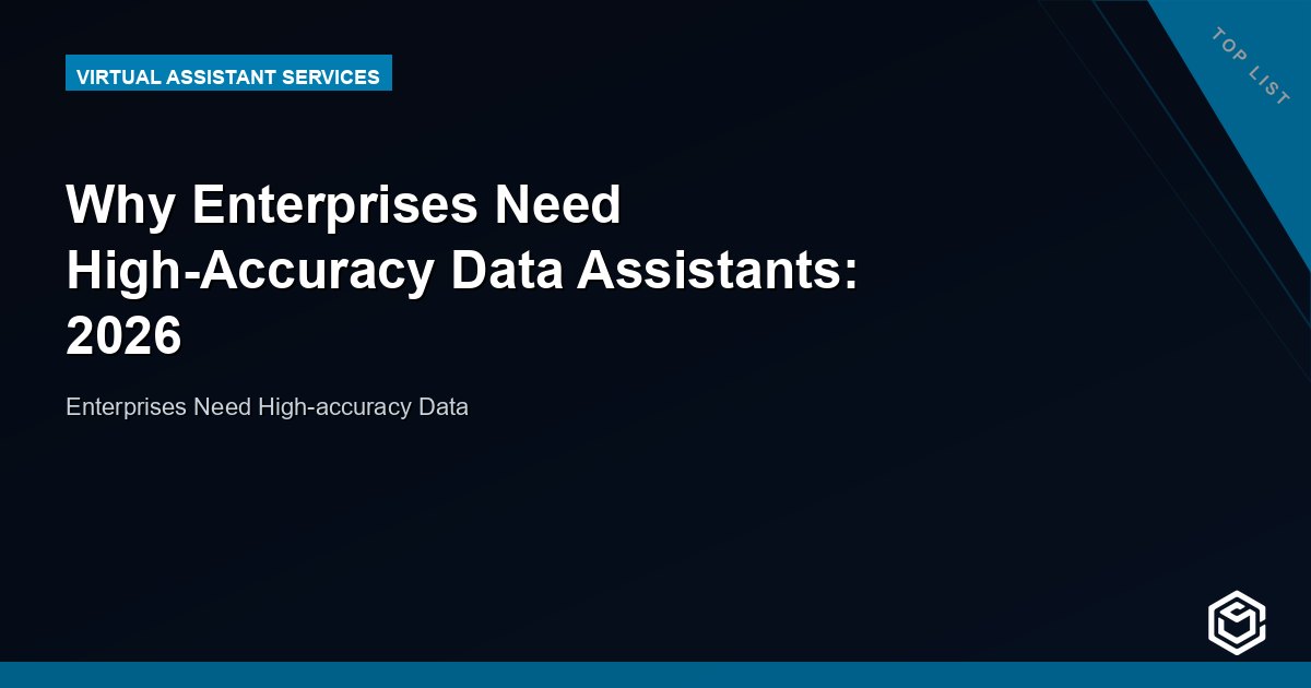 Why Enterprises Need High-Accuracy Data Assistants: 2026