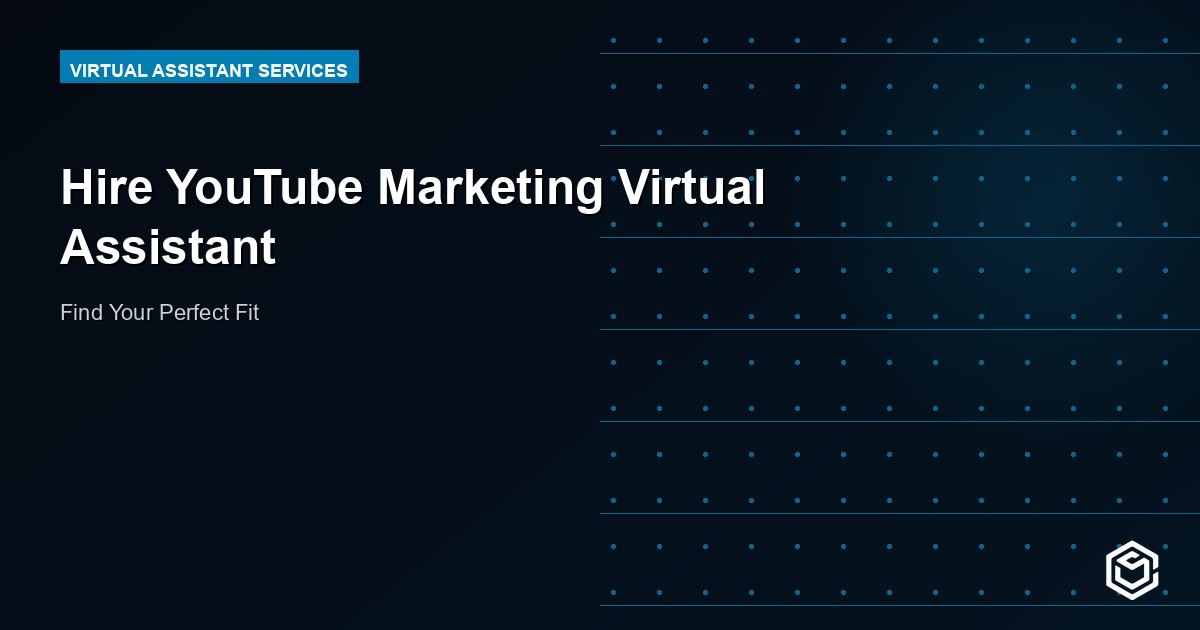Hire YouTube Marketing Virtual Assistant
