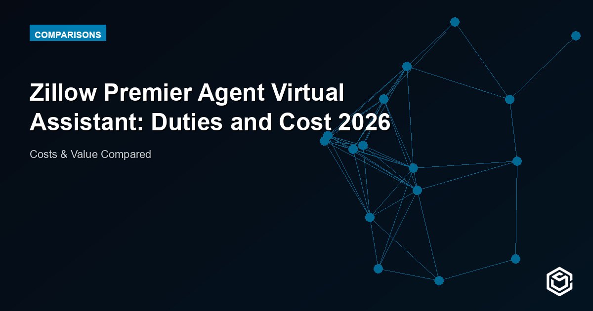 Zillow Premier Agent Virtual Assistant: Duties and Cost 2026