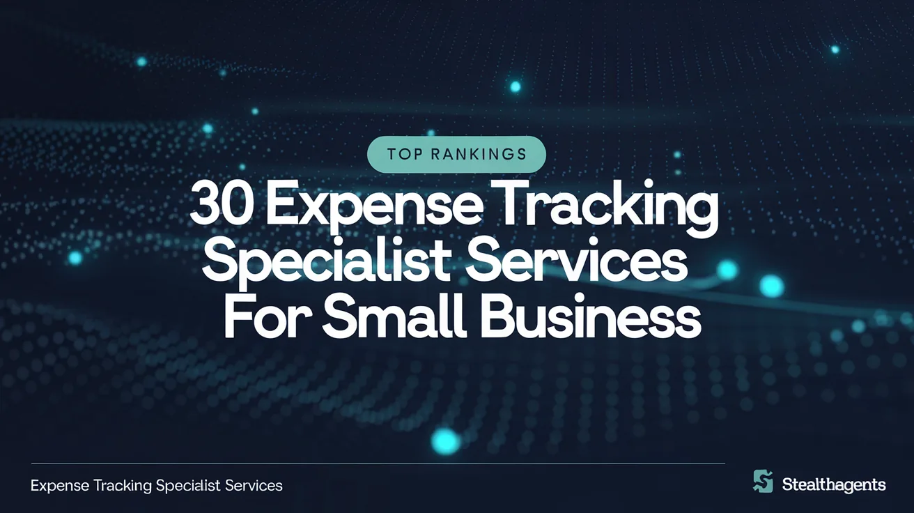 30 Expense Tracking Specialist Services for Small Business