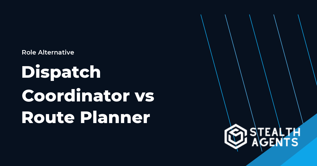 Dispatch Coordinator vs Route Planner role comparison