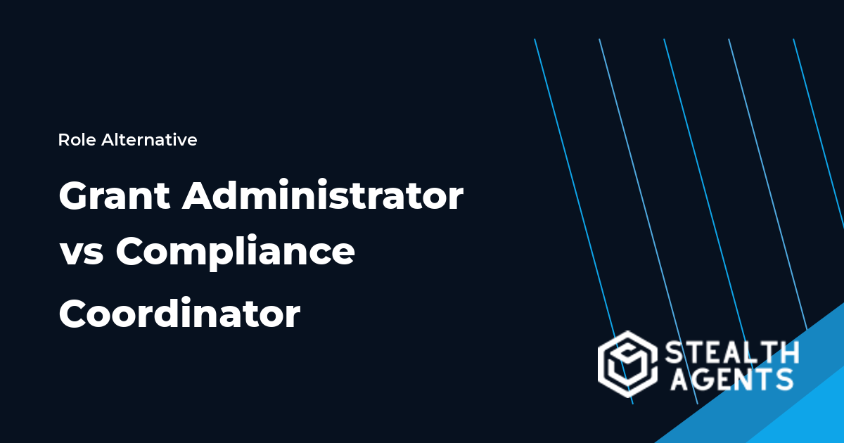 Grant Administrator vs Compliance Coordinator role comparison