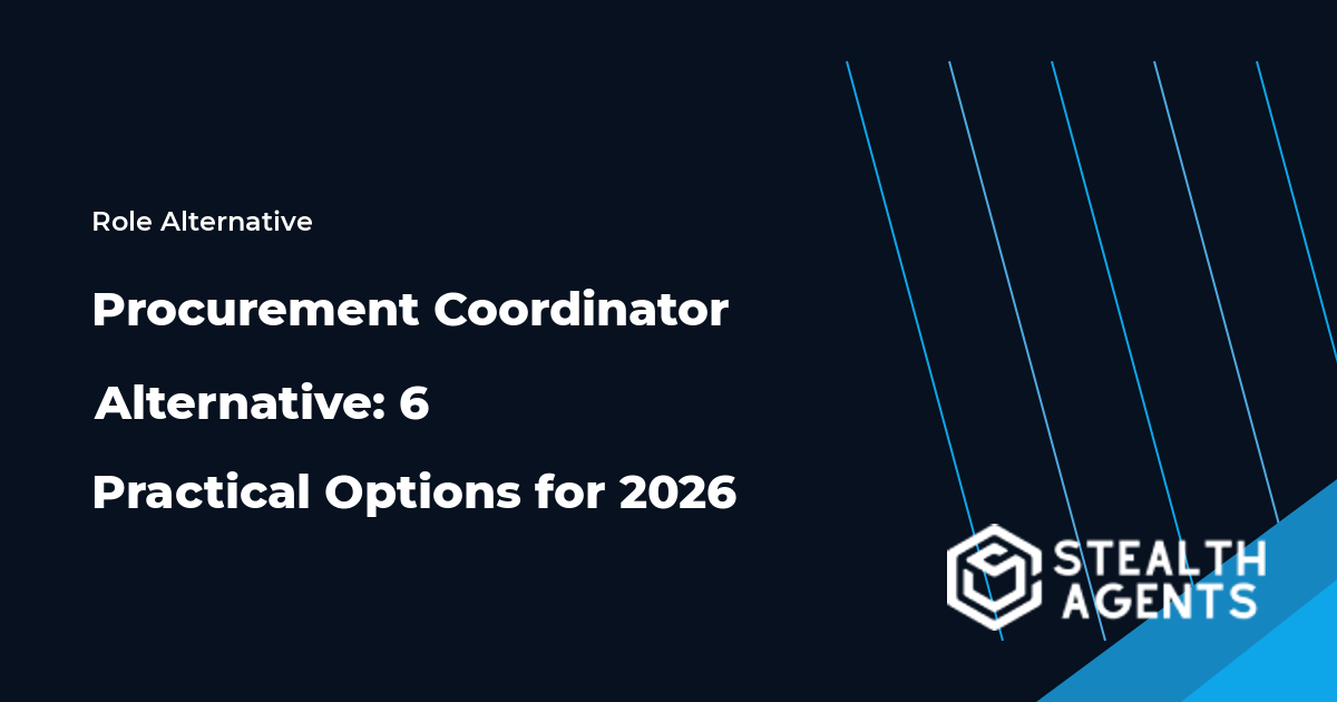 Procurement Coordinator Alternative options compared for 2026