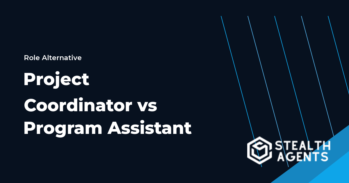 Project Coordinator vs Program Assistant role comparison