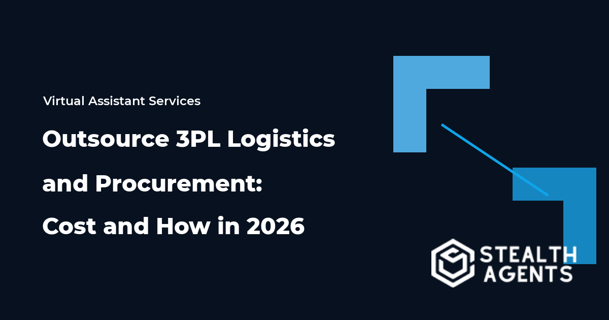 Outsource 3PL Logistics and Procurement: Cost and How in 2026
