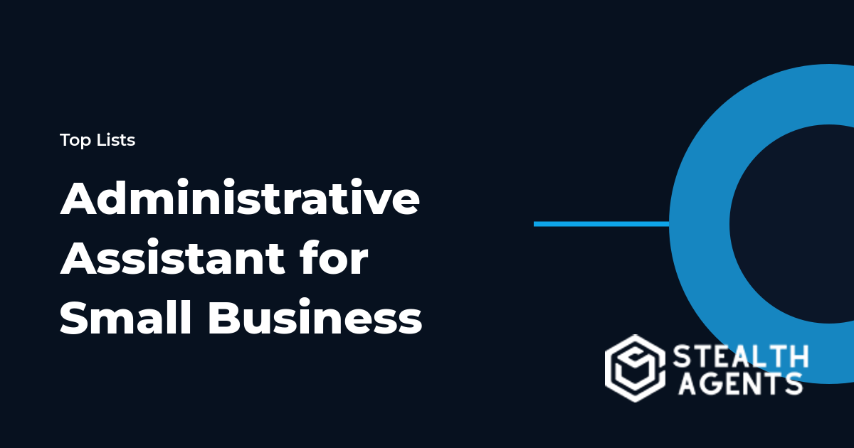 Administrative Assistant for Small Business