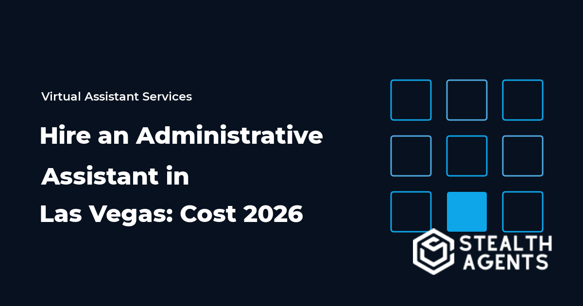 Hire an Administrative Assistant in Las Vegas: Cost 2026