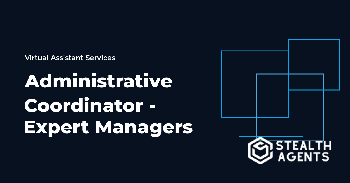 Administrative Coordinator - Expert Managers