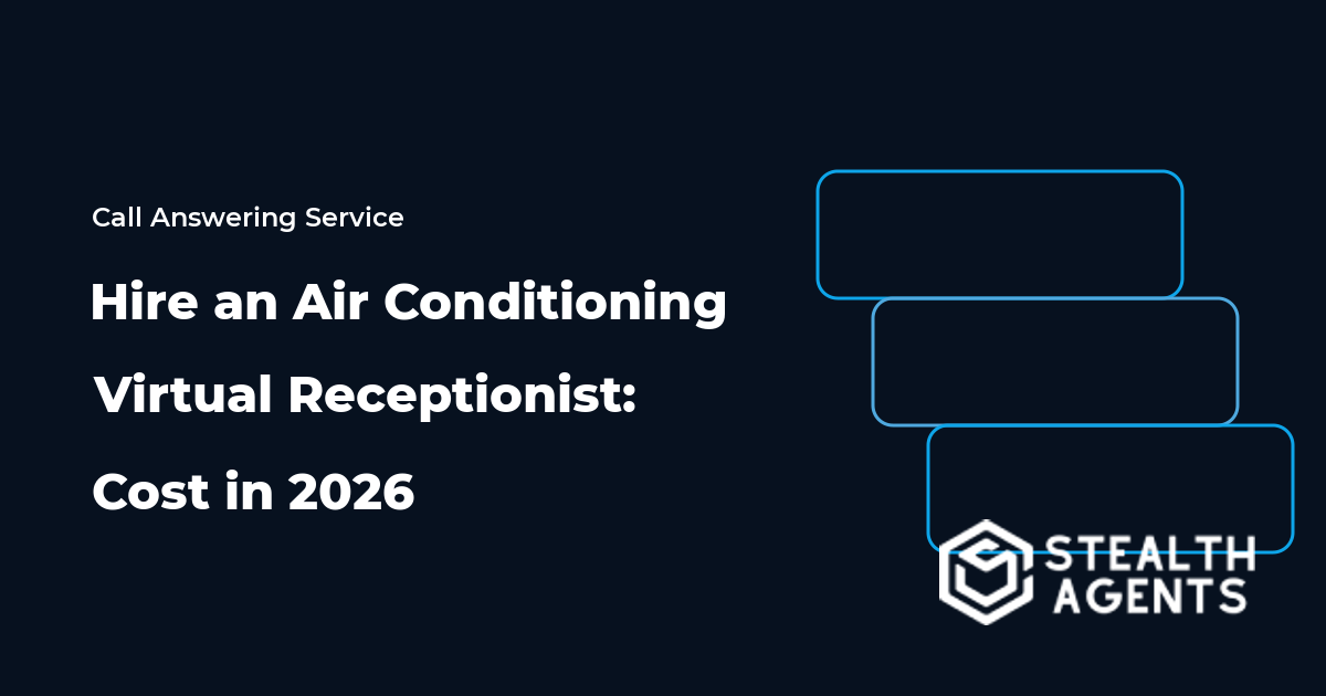 Hire an Air Conditioning Virtual Receptionist: Cost in 2026