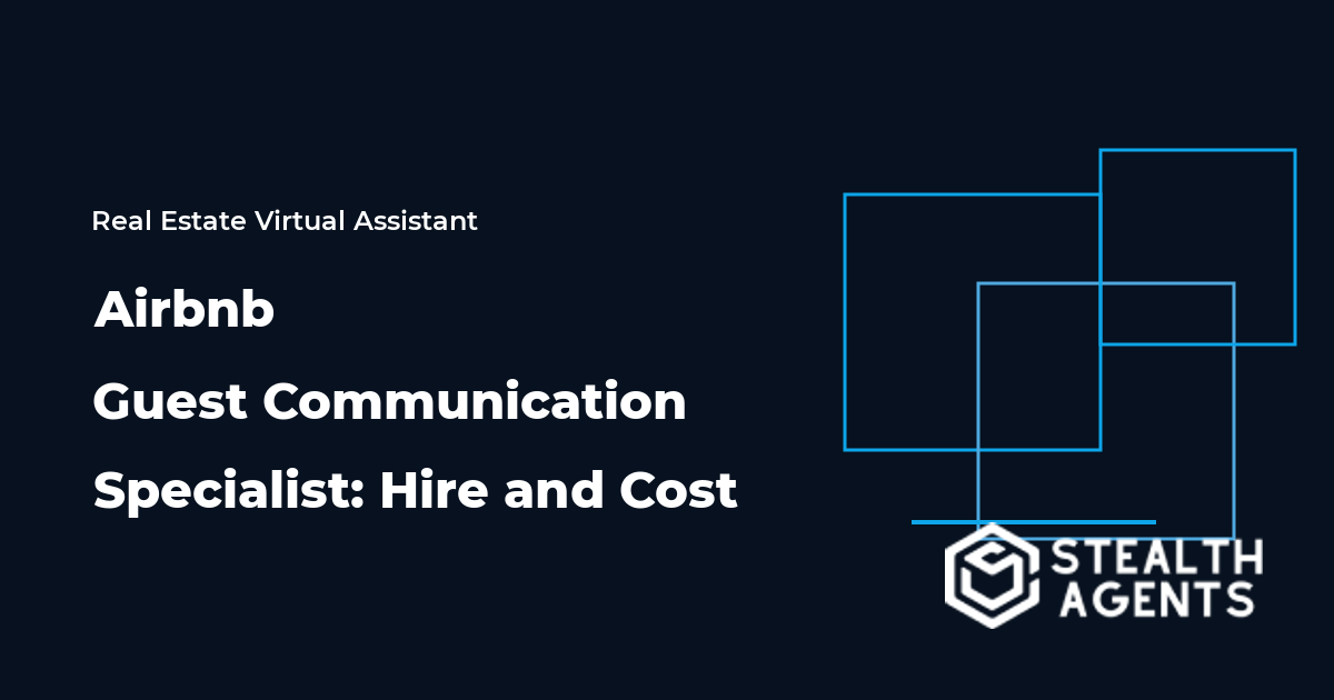 Airbnb Guest Communication Specialist: Hire and Cost in 2026