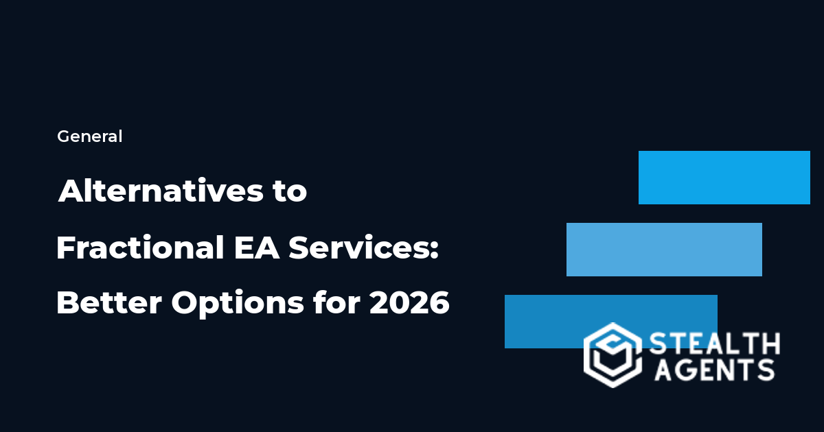 Alternatives to Fractional EA Services: Better Options for 2026