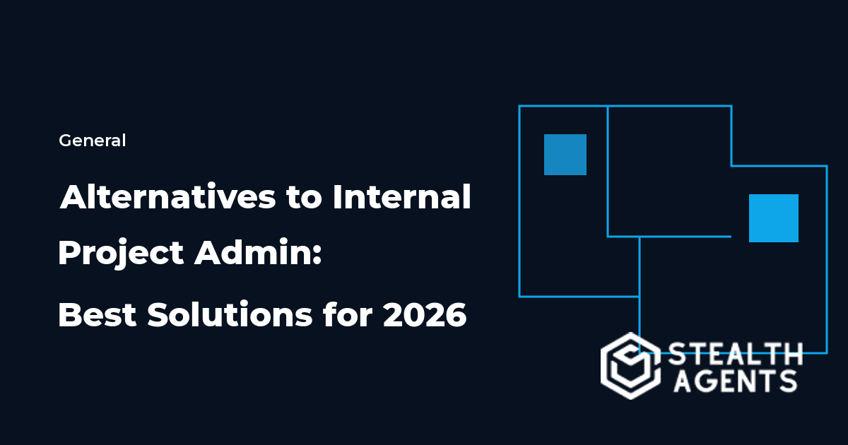 Alternatives to Internal Project Admin: Best Solutions for 2026