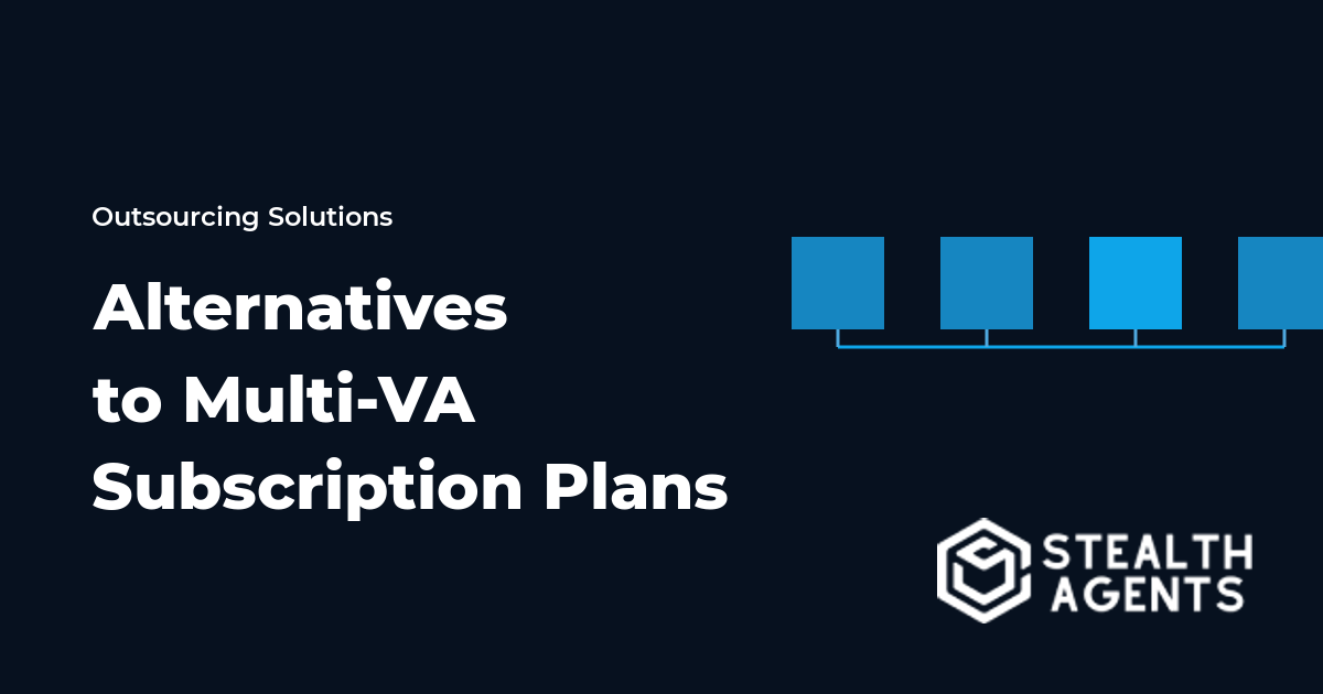 Alternatives to Multi-VA Subscription Plans