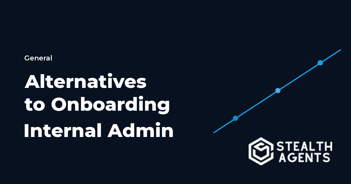 Alternatives to Onboarding Internal Admin