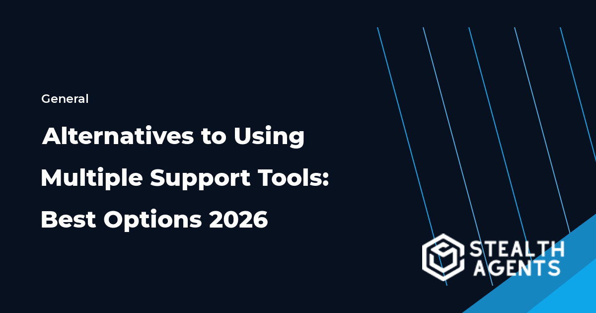 Alternatives to Using Multiple Support Tools: Best Options 2026