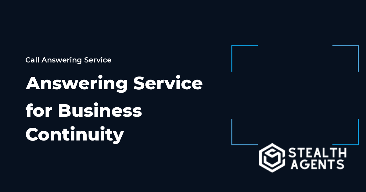 Answering Service for Business Continuity