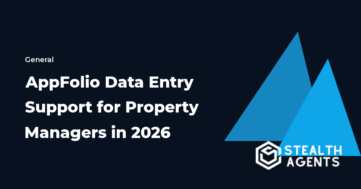AppFolio Data Entry Support for Property Managers in 2026