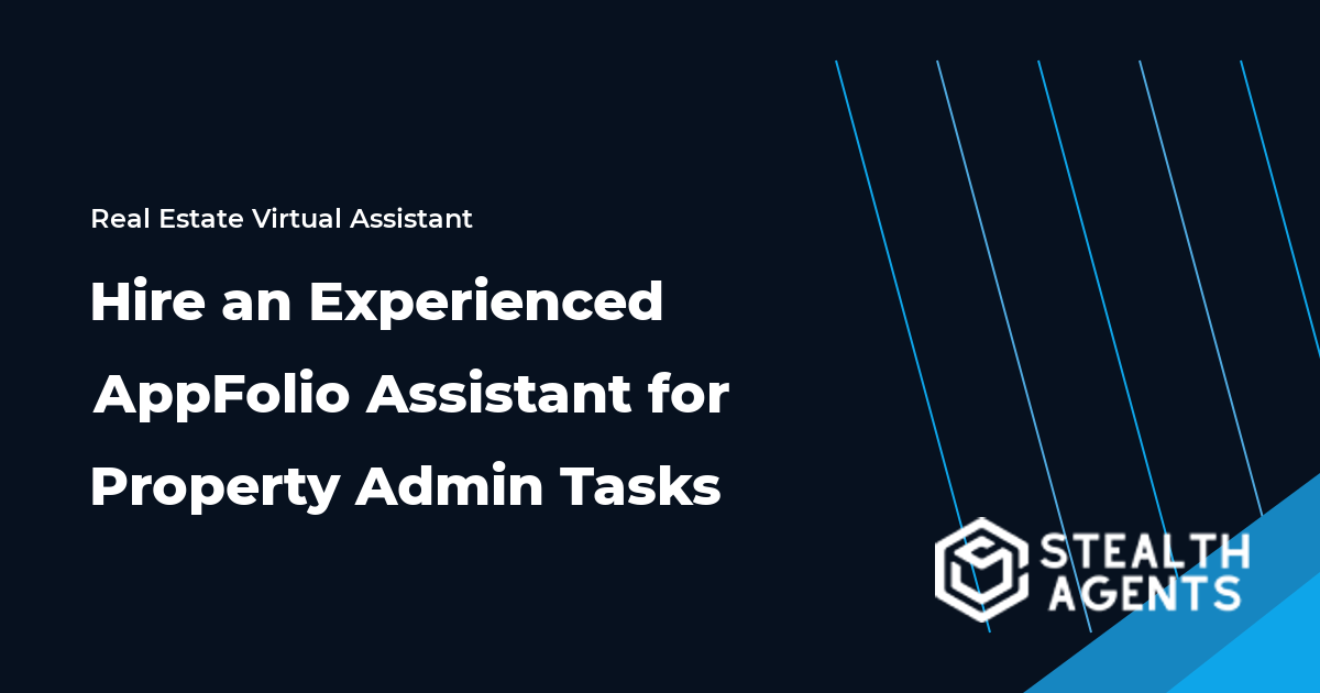 Hire an Experienced AppFolio Assistant for Property Admin Tasks