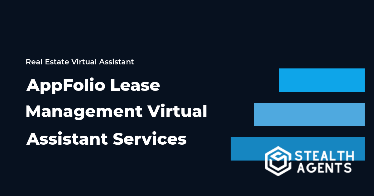 AppFolio Lease Management Virtual Assistant Services