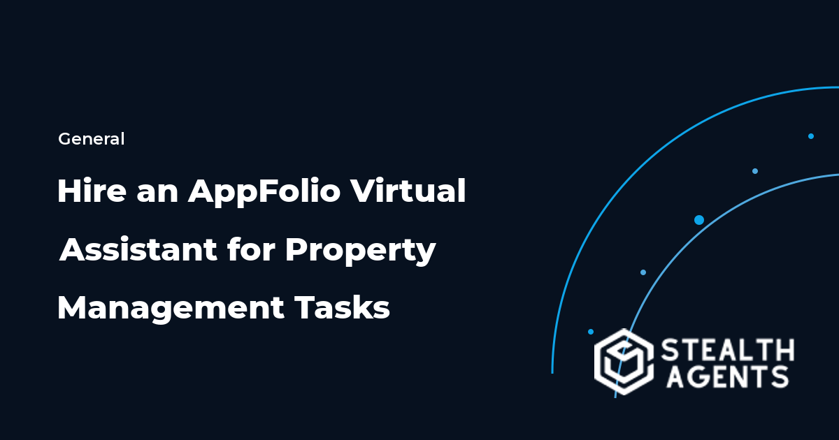 Hire an AppFolio Virtual Assistant for Property Management Tasks